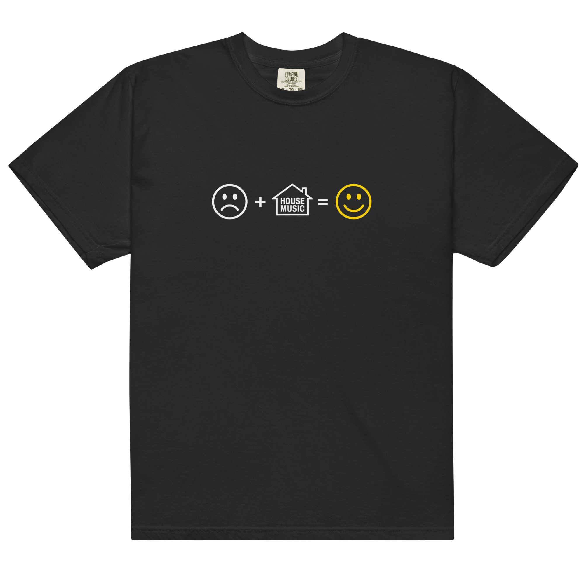 Sad + House Music = Happy T-Shirt | Funny House Music DJ Tee | Unisex Garment-Dyed Heavyweight Shirt